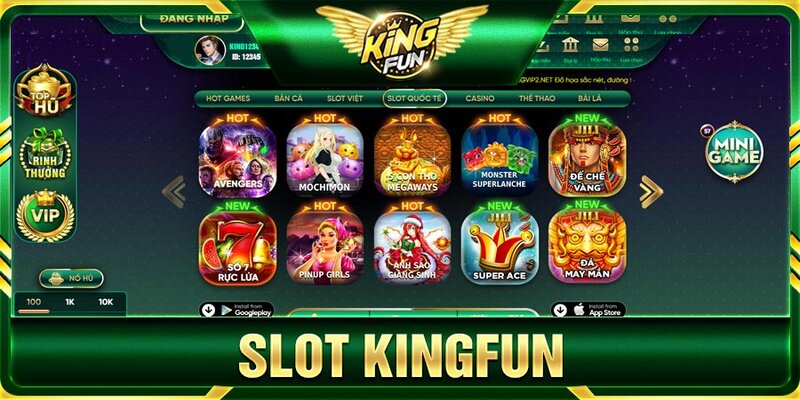 Kingfun là thương hiệu cung cấp slot nổi danh trên thị trường